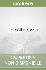 Novità La gatta rossa