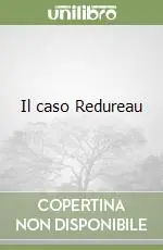 Consegna Rapida Il caso Redureau