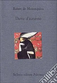 Dame d‘autunno e altri scritti Compra Adesso