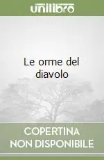 Le orme del diavolo Prezzo Conveniente
