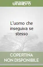 A Buon Prezzo L‘uomo che inseguiva se stesso
