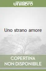 Uno strano amore Prezzo Di Fabbrica
