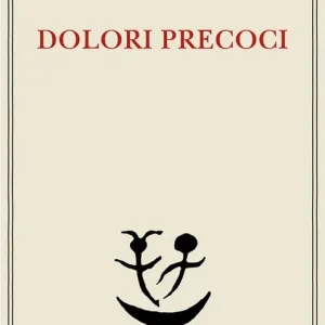 Dolori precoci Subito Disponibile