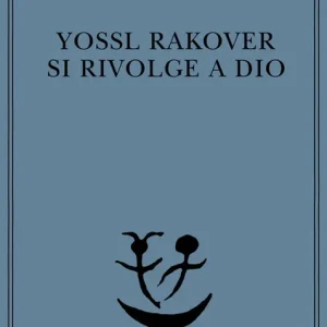Yossl Rakover si rivolge a Dio Compra Oggi Stesso