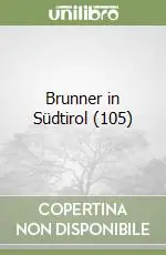 Brunner in Südtirol (105) Compra Adesso