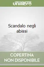 Scandalo negli abissi Occasione Imperdibile