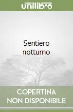 Consegna Rapida Sentiero notturno