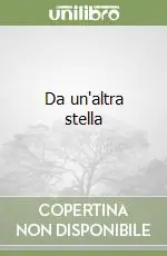 Da un‘altra stella Occasione