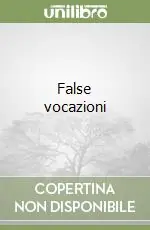 Prezzo Basso False vocazioni