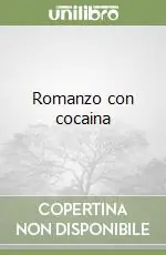 Ordina Subito Romanzo con cocaina
