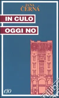 Prezzo Scontato In culo oggi no