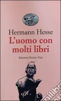 L‘uomo con molti libri e altri racconti Scelto Dai Clienti