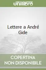 Direttamente Dal Produttore Lettere a André Gide