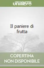 Ultime Pezzi Il paniere di frutta