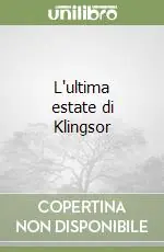 Direttamente Dal Produttore L‘ultima estate di Klingsor