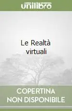 Le Realtà virtuali Di Tendenza