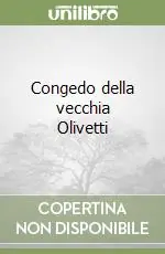 Super Prezzo Congedo della vecchia Olivetti
