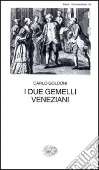 Soddisfatti O Rimborsati I due gemelli veneziani