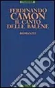 Offerta Limitata Il canto delle balene