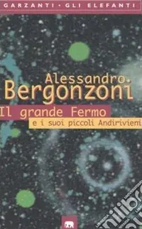 Il grande Fermo e i suoi piccoli Andirivieni Must-Have