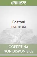 Promozione Esclusiva Poltroni numerati