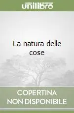 Offerta Del Giorno La natura delle cose