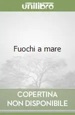Offerta Speciale Fuochi a mare