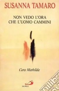 Promo Stagionale Cara Mathilda. Non vedo l‘ora che l‘uomo cammini