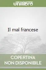Il mal francese Miglior Prezzo