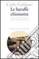 Novità Le baruffe chiozzotte