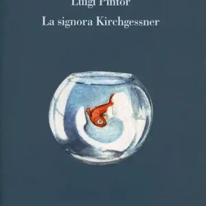 Offerta Lampo La signora Kirchgessner