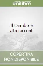 Compra Oggi Stesso Il carrubo e altri racconti
