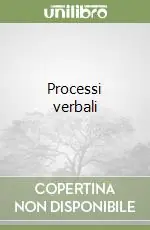 Ultime Pezzi Processi verbali