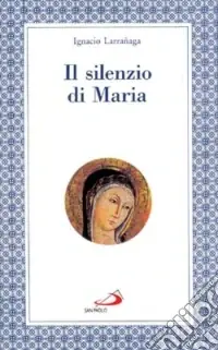 Offerta Il silenzio di Maria