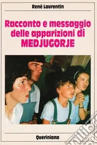 Offerta Speciale Racconto e messaggio delle apparizioni di Medjugorje