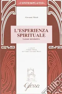 Affare L‘esperienza spirituale. Lezioni introduttive