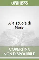 Alla scuola di Maria Offerta Speciale