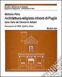 Non Perdere Architettura religiosa minore di Puglia