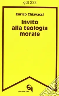 Invito alla teologia morale Reso Gratuito