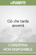 Ciò che tarda avverrà Professionale