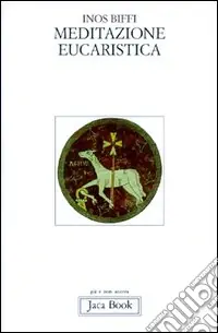 Offerta Meditazione eucaristica