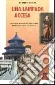 Una lampada accesa. L‘avventura umana di p. Pietro Uccelli missionario in Cina e a Vicenza Solo Oggi