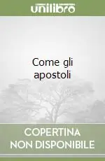 Popolare Come gli apostoli