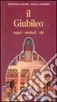Sconto Il giubileo. Segni. Simboli. Riti