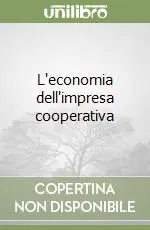 L‘economia dell‘impresa cooperativa Super Prezzo