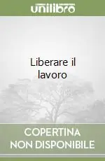 Prezzo Conveniente Liberare il lavoro