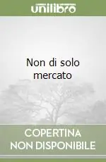 Offerta Del Giorno Non di solo mercato