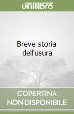 Breve storia dell‘usura Acquista Ora