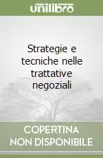 Quantità Limitata Strategie e tecniche nelle trattative negoziali
