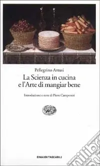 Reso Gratuito La scienza in cucina e l‘arte di mangiar bene